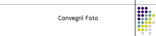 Convegni Foto